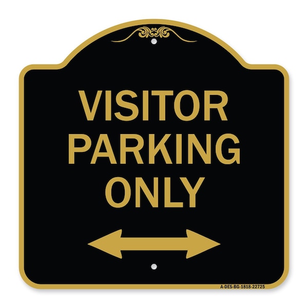 Signmission Visitor Parking Visitor Parking Only With Bidirectional Arrow, Black & Gold, A-DES-BG-1818-22725 A-DES-BG-1818-22725 - main